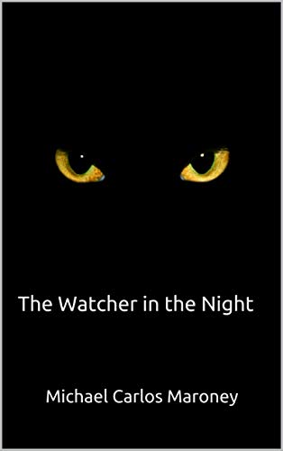 The Watcher in the Night