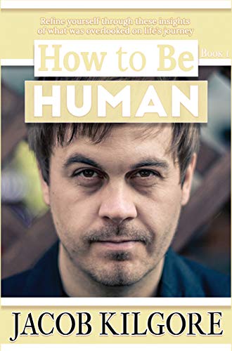 Free: How to Be Human