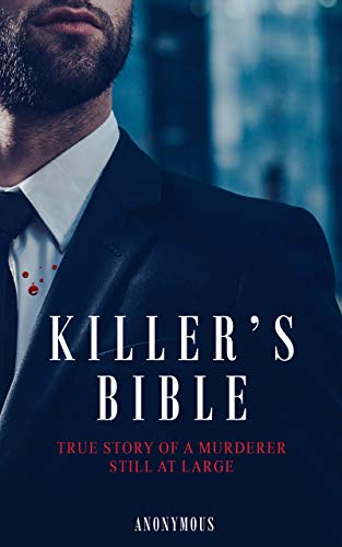 Killer’s Bible (True Crime)