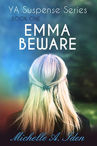 Emma Beware, Book One