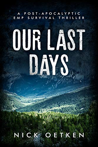Free: Our Last Days