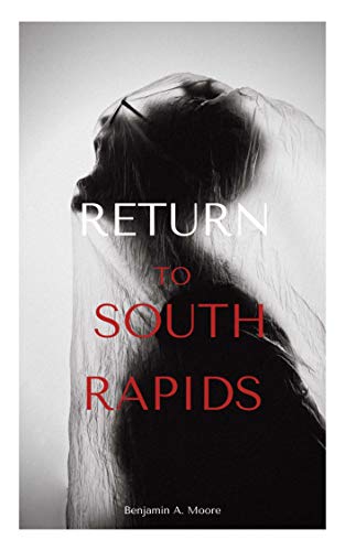 Return to South Rapids