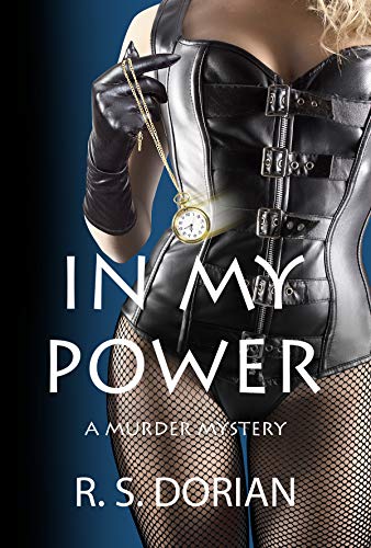 In My Power: A Murder Mystery