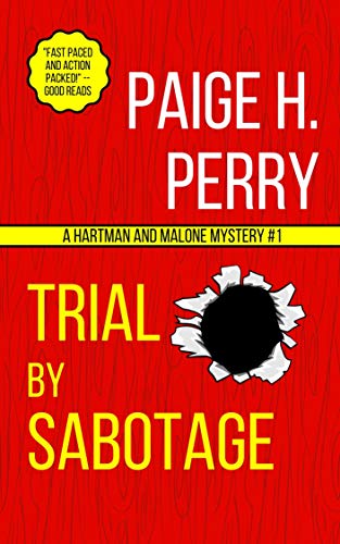 Trial by Sabotage