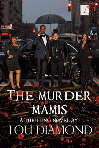 The Murder Mamis / Washington Heights