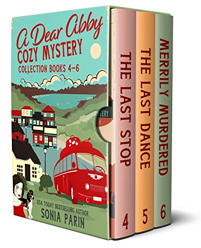 A Dear Abby Cozy Mystery Collection (Books 4 – 6): The Last Stop, The Last Dance and Merrily Murdered