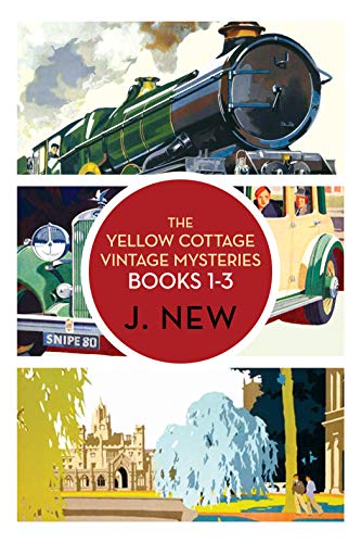 The Yellow Cottage Vintage Mysteries OMNIBUS: Books 1 – 3