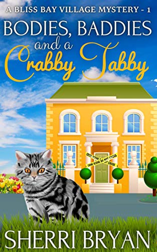 Free: Bodies, Baddies and a Crabby Tabby