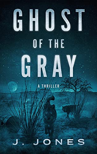 Ghost of the Gray