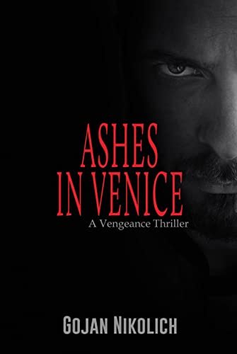 Free: Ashes in Venice: A Vengeance Thriller