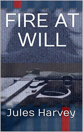 Free: Fire at Will
