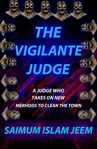 Free: The Vigilante Judge