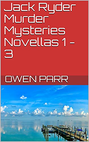 Free: Jack Ryder Murder Mysteries Novellas Vol 1-3