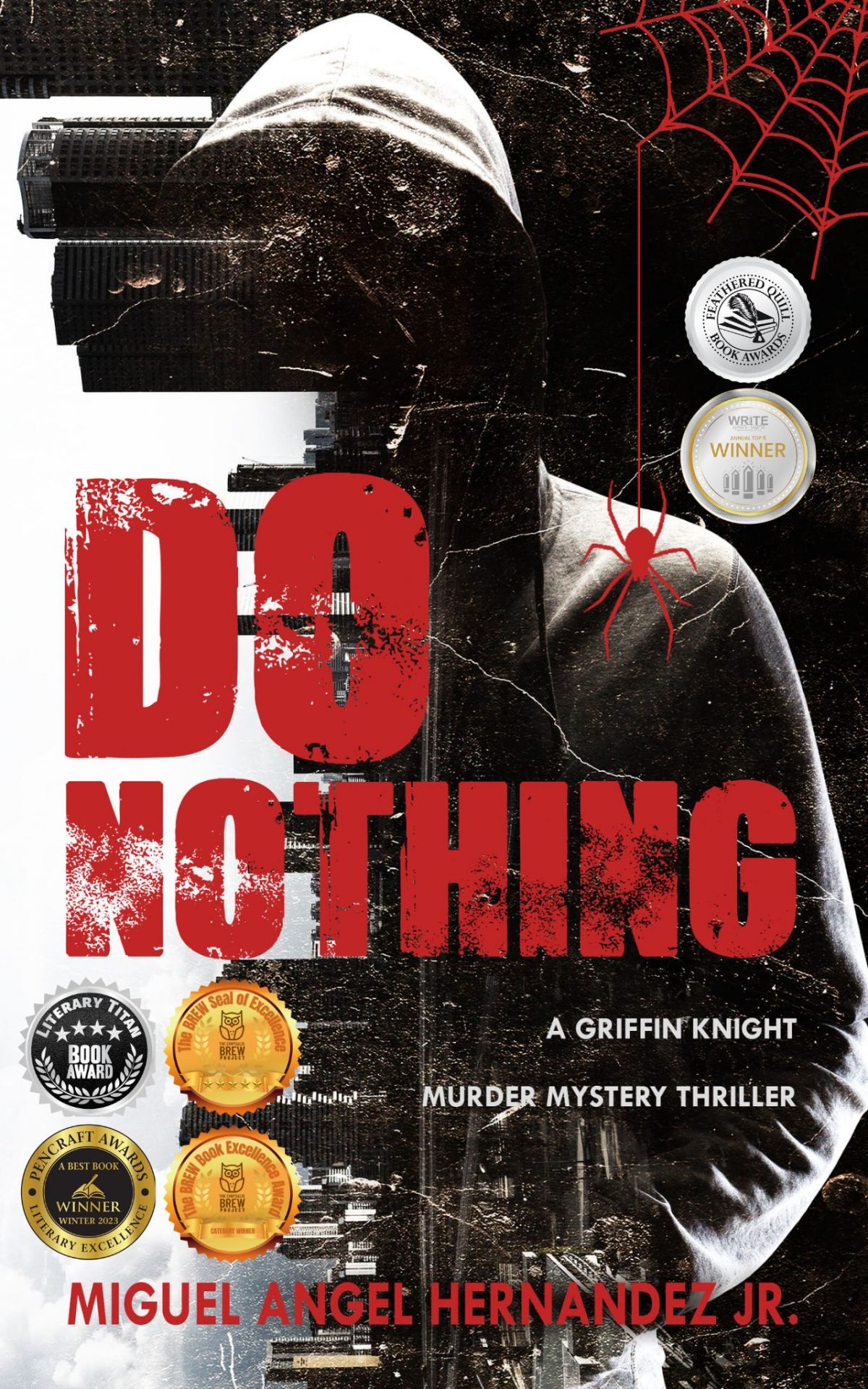 Do Nothing: A Griffin Knight Murder Mystery