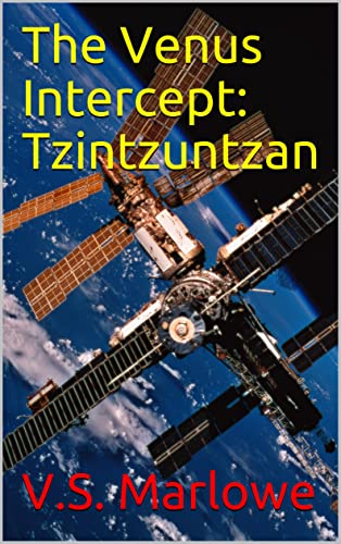 The Venus Intercept: Tzintzuntzan: How aliens contacted the USSR in 1966