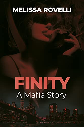 Free: Finity: A Mafia Story