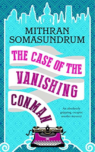 The Case of the Vanishing Conman