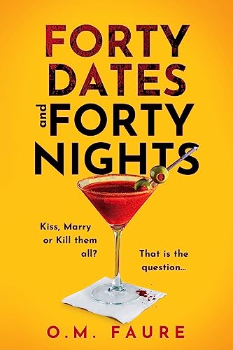 Forty Dates and Forty Nights