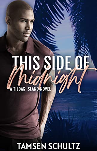 Free: This Side of Midnight (Tildas Island Book 4)
