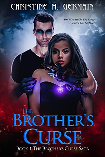 The Brother’s Curse (The Brother’s Curse Saga Book1)