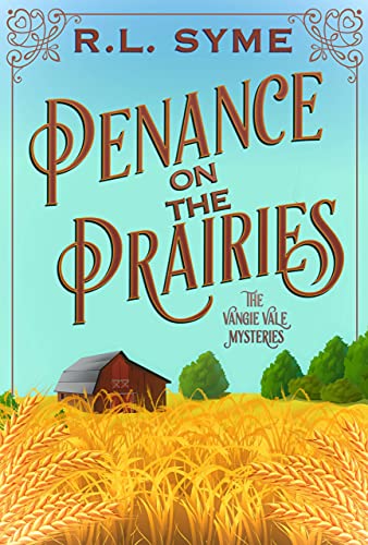 Free: Penance on the Prairies