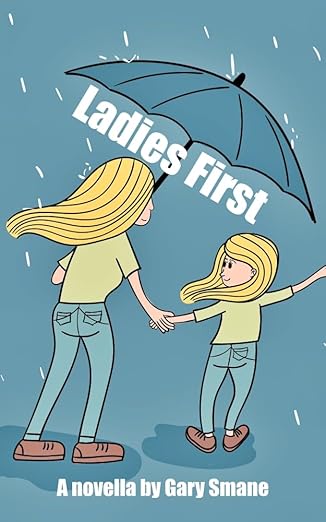 Ladies First: A Fictional Novella of Girls Rescued from Trafficking